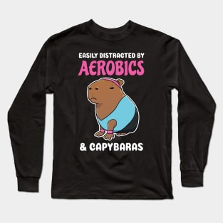 Easily Distracted by Aerobics and Capybaras Cartoon Long Sleeve T-Shirt